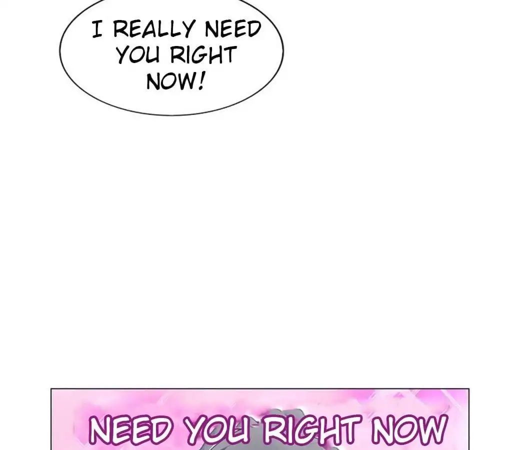 Getting Married Is Not Easy - Chapter 23: Need You Right Now